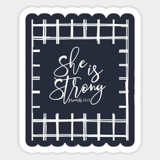 She Is Strong - White Sticker